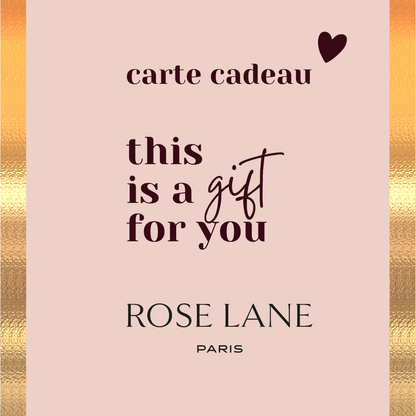 E-Carte Cadeau Rose Lane (par email)